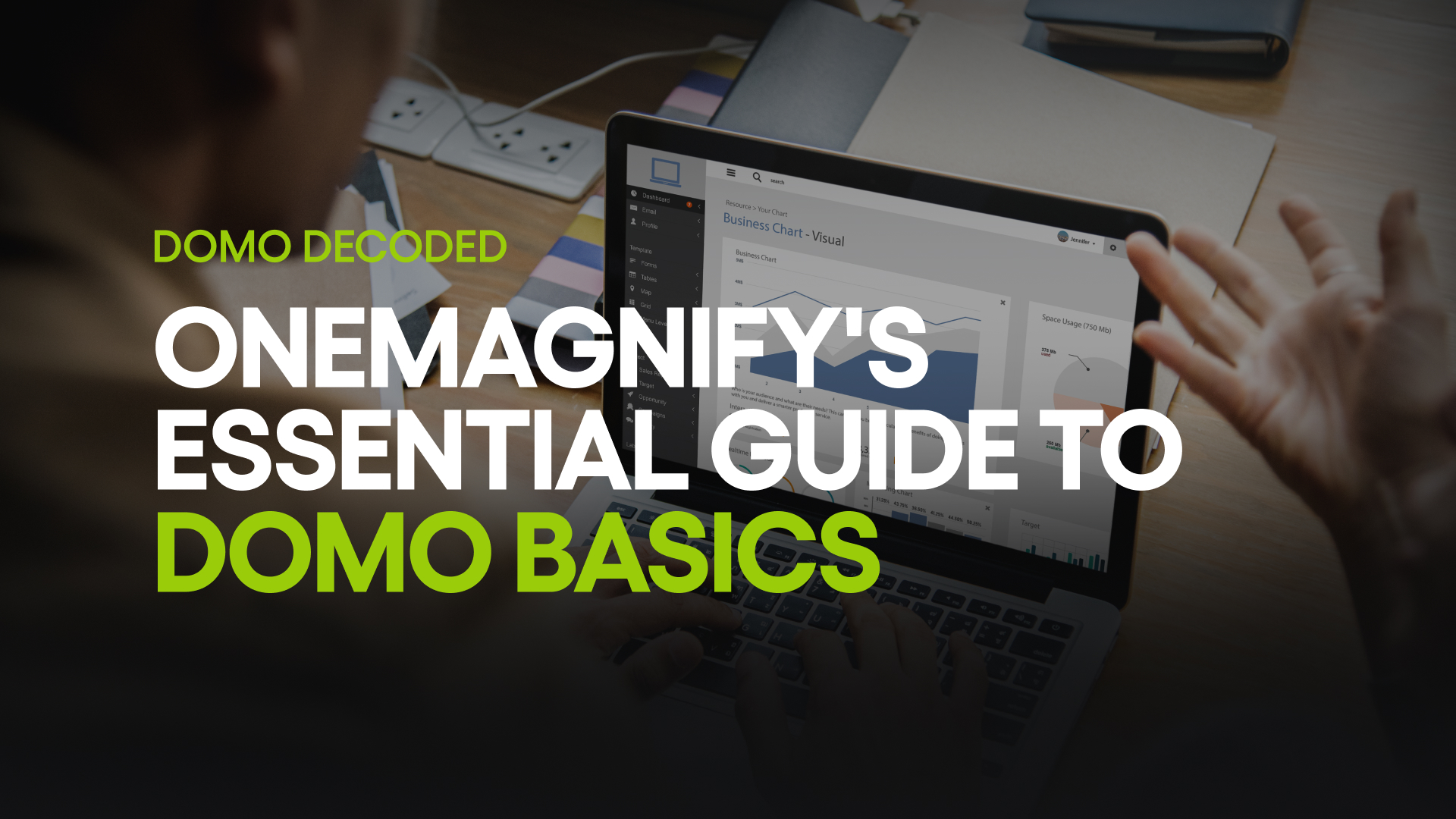 Domo Decoded: OneMagnify's Essential Guide to Domo Basics